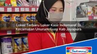 Loker Terbaru Loker Kasir Indomaret Di Kecamatan Unurum Guay Kab Jayapura 1753712344 | Loker Terbaru Loker Kasir Indomaret Di Kecamatan Unurum Guay, Kab. Jayapura Tahun 2025