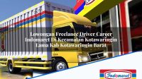 Lowongan Freelance Driver Career Indomaret Di Kecamatan Kotawaringin Lama Kab Kotawaringin Barat 1753635707 | Lowongan Freelance Driver Career Indomaret Di Kecamatan Kotawaringin Lama, Kab. Kotawaringin Barat Tahun 2025