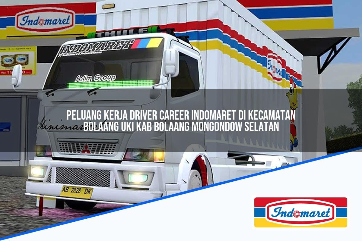 Peluang Kerja Driver Career Indomaret di Kecamatan Bolaang Uki, Kab. Bolaang Mongondow Selatan Tahun 2025