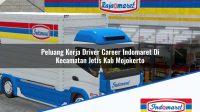 Peluang Kerja Driver Career Indomaret Di Kecamatan Jetis Kab Mojokerto 1753841794 | Peluang Kerja Driver Career Indomaret Di Kecamatan Jetis, Kab. Mojokerto Tahun 2025