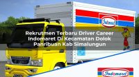 Rekrutmen Terbaru Driver Career Indomaret Di Kecamatan Dolok Panribuan Kab Simalungun 1753576434 | Rekrutmen Terbaru Driver Career Indomaret Di Kecamatan Dolok Panribuan, Kab. Simalungun Tahun 2025
