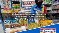 Rekrutmen Terbaru Loker Kasir Indomaret Di Kecamatan Masalembu Kab Sumenep 1753272042 | Rekrutmen Terbaru Loker Kasir Indomaret Di Kecamatan Masalembu, Kab. Sumenep Tahun 2025