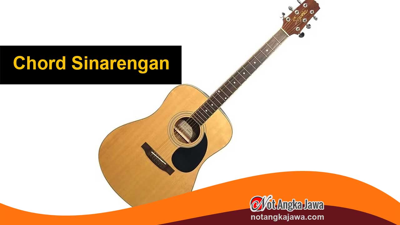 Chord Sinarengan: Tutorial, Makna, dan Cara Mainnya (Trend 2026)